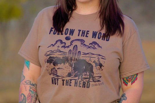 Follow The Word Tee