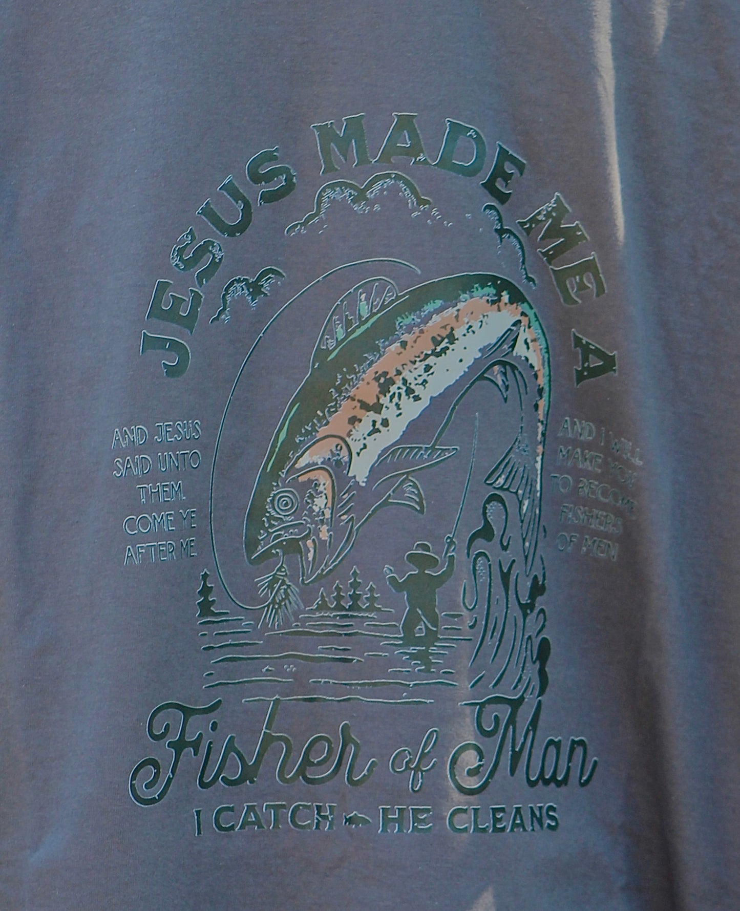 Fisher of Man Tee