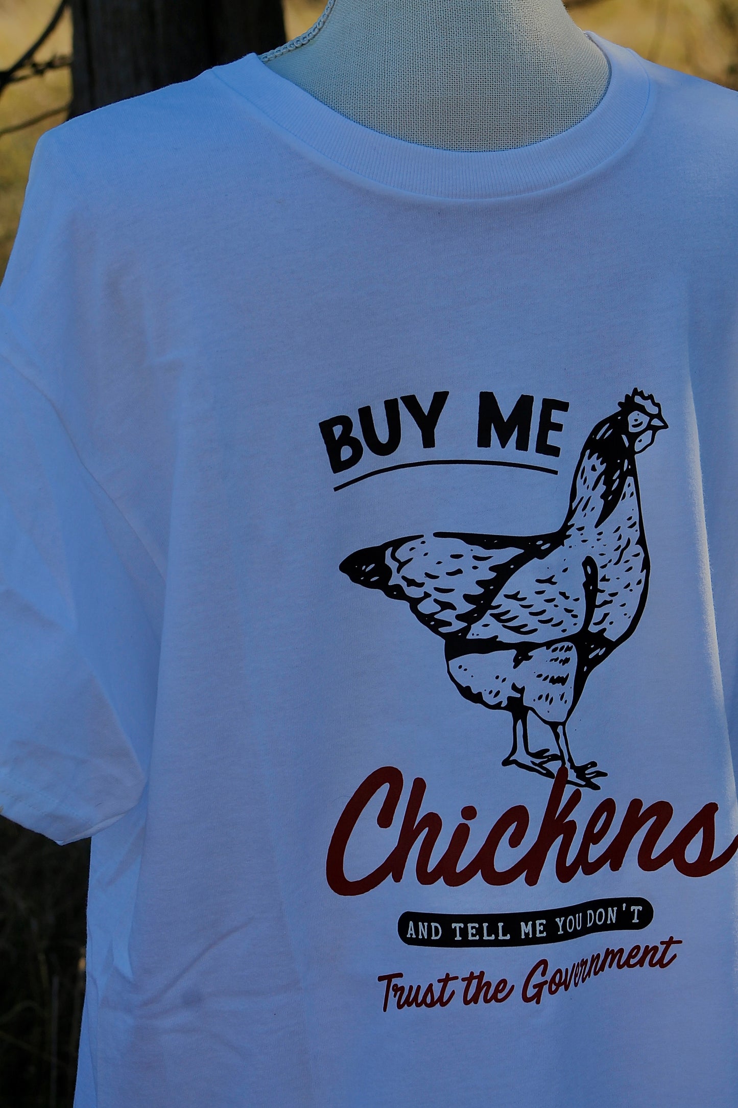 Buy Me Chickens Tee