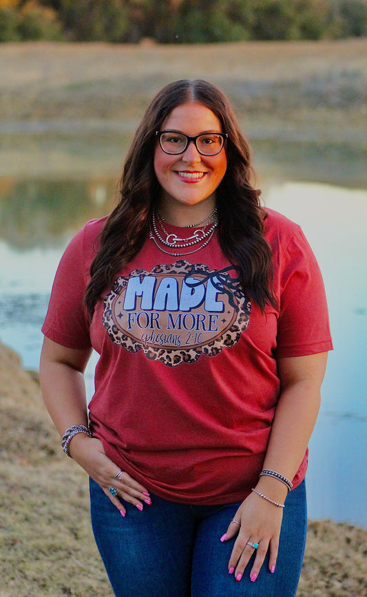 Made For More Tee